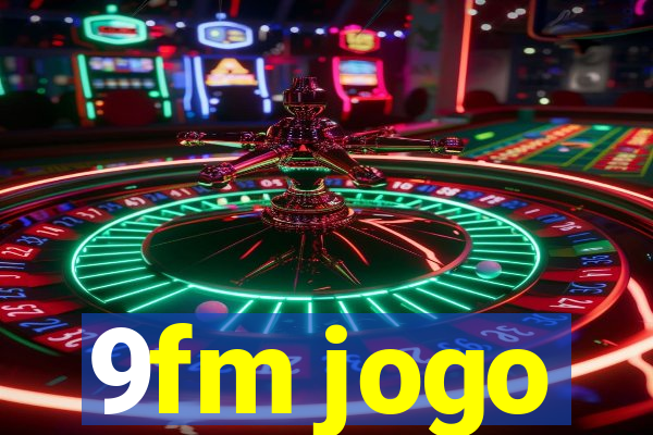 9fm jogo